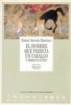 el hombre que parecía un caballo y otros cuentos