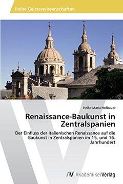 portada Renaissance-Baukunst in Zentralspanien
