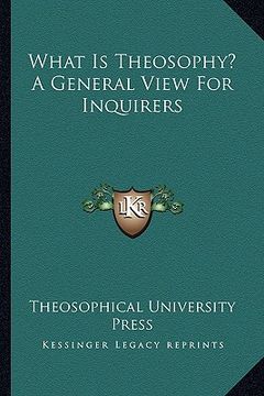 portada what is theosophy? a general view for inquirers
