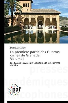 portada La première partie des Guerras civiles de Granada Volume I