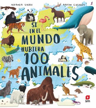 portada Si en el Mundo Hubiera 100 Animales (in Spanish)