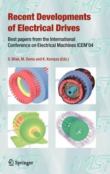portada recent developments of electrical drives: best papers from the international conference on electrical machines icem'04 (in English)