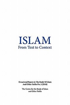 portada islam from text to context: occasional papers in the study of islam and other faiths no.2 (2010) (in English)