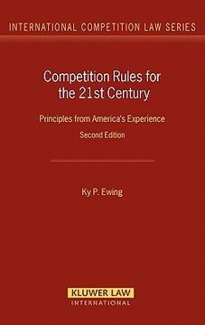 portada competition rules for the 21st century: principles from america's experience, 2nd edition