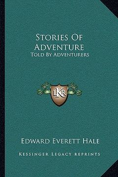 portada stories of adventure: told by adventurers (en Inglés)
