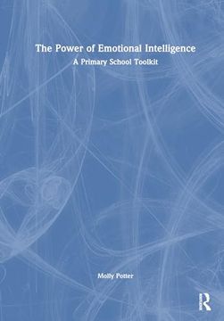 portada The Power of Emotional Intelligence: A Primary School Toolkit
