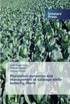 portada Population dynamics and management of cabbage white butterfly, Pieris (en Inglés)