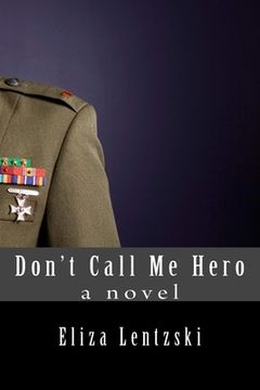 portada Don't Call Me Hero (in English)