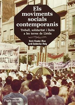 portada Els moviments socials contemporanis: Treball, solidaritat i lluita a les terres de Lleida (Guimet)