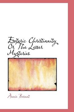 portada esoteric christianity or the lesser mysteries (en Inglés)