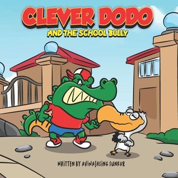 portada Clever Dodo and The School Bully (en Inglés)