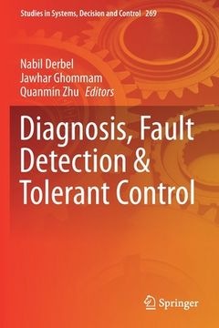 portada Diagnosis, Fault Detection & Tolerant Control (en Inglés)