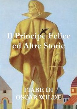 portada Il Principe Felice ed Altre Storie (in Italian)