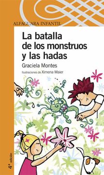 portada La Batalla de los Monstruos y las Hadas (Infantil Naranja 10 Años)