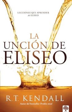 portada La Unción de Eliseo / Double Anointing: Lessons to Be Learned from Elisha
