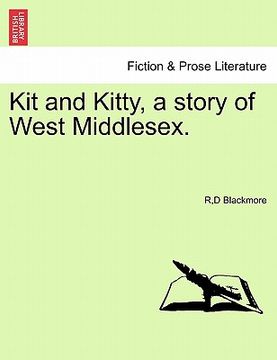 portada kit and kitty, a story of west middlesex, vol. iii (en Inglés)