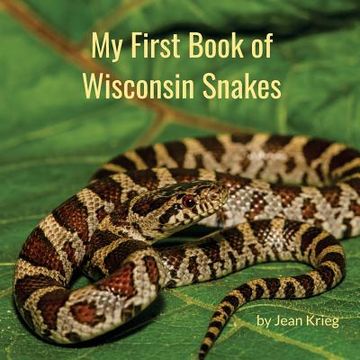 portada My First Book of Wisconsin Snakes (en Inglés)