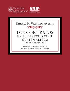 portada Los Contratos en el Derecho Civil Guatemalteco(Parte Especial)Sã©Ptima Reimpresiã³N de la Segunda Ediciã³N Actualizada de Ernesto r. Viteri Echeverrã­A(Editorial Cara Parens)