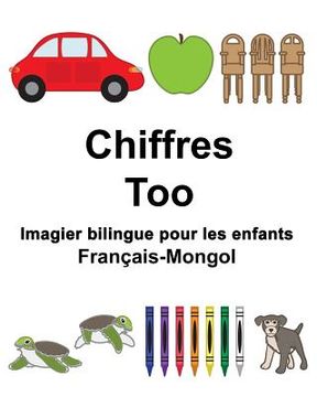 portada Français-Mongol Chiffres/Too Imagier bilingue pour les enfants (en Francés)
