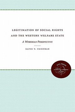 portada legitimation of social rights and the western welfare state: a weberian perspective (en Inglés)