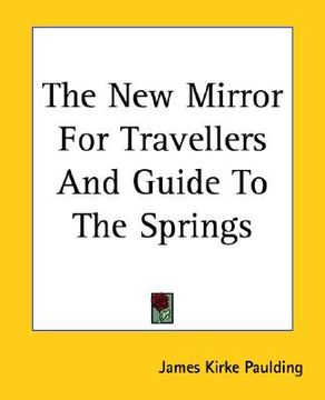 portada the new mirror for travellers and guide to the springs (en Inglés)