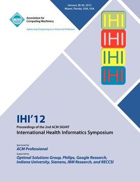 portada ihi 12 proceedings of the 2nd acm sighit international health informatics symposium (in English)