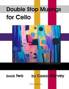 portada Double Stop Musings for Cello, Book Two (en Inglés)
