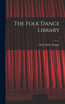 portada The Folk Dance Library; 4 (en Inglés)