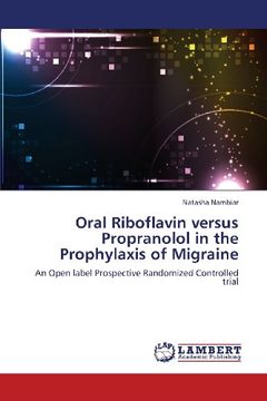 portada Oral Riboflavin Versus Propranolol in the Prophylaxis of Migraine