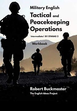 portada Military English Tactical and Peacekeeping Operations: Student'S Workbook: 2 (en Inglés)