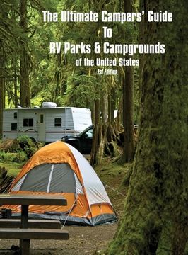 portada The Ultimate Camper's Guide to RV Parks & Campgrounds in the USA (en Inglés)