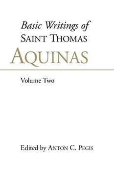 portada Basic Writings of St. Thomas Aquinas: (Volume 2): Basic Writings Vol 2: Man and the Conduct of Life Vol 2