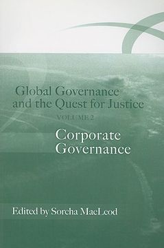 portada global governance and the quest for justice, volume ii: corporate governance (en Inglés)