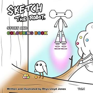 portada Sketch the Robot - Story and Colouring Book (en Inglés)