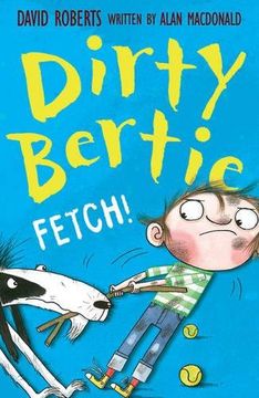 portada Fetch! (Dirty Bertie)