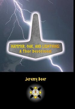portada Hammer, Oak, and Lightning: A Thor Devotional (en Inglés)