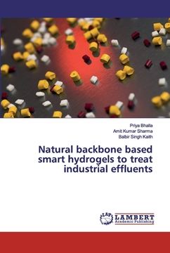 portada Natural backbone based smart hydrogels to treat industrial effluents (en Inglés)
