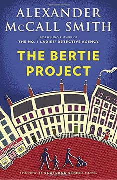 portada The Bertie Project (44 Scotland Street Series) (en Inglés)