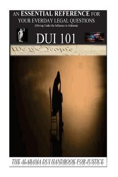 portada The Alabama DUI Handbook For Justice (en Inglés)