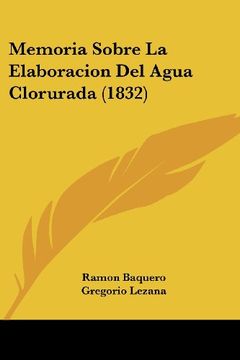 portada Memoria Sobre la Elaboracion del Agua Clorurada (1832)