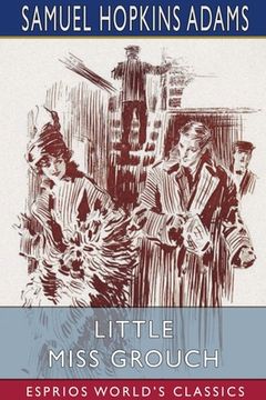 portada Little Miss Grouch (Esprios Classics) (en Inglés)