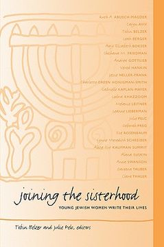 portada joining the sisterhood: young jewish women write their lives (en Inglés)