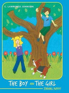 portada The Boy and the Girl: Finding Puppy! (en Inglés)