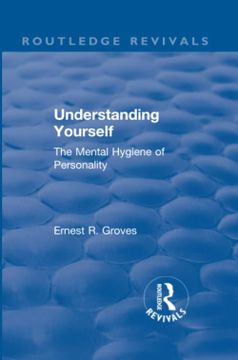 portada Revival: Understanding Yourself: The Mental Hygiene of Personality (1935)