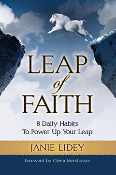 portada Leap of Faith: 8 Daily Habits To Power Up Your Leap