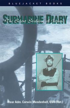portada Submarine Diary: The Silent Stalking of Japan (en Inglés)