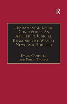 portada Fundamental Legal Conceptions as Applied in Judicial Reasoning by Wesley Newcomb Hohfeld (Classical Jurisprudence Series) (en Inglés)