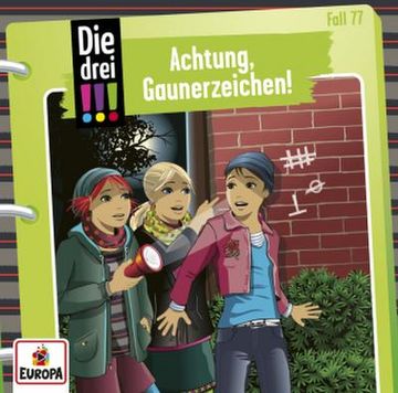 portada Die Drei!   77: Achtung, Gaunerzeichen!