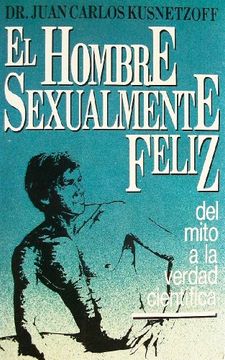 portada Hombre Sexualmente Feliz (Coleccion Para Vivir) (in Spanish)