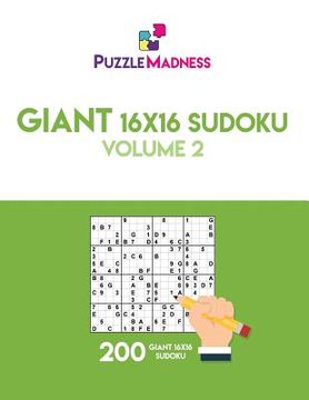 portada Giant 16x16 Sudoku: Volume 2 (en Inglés)